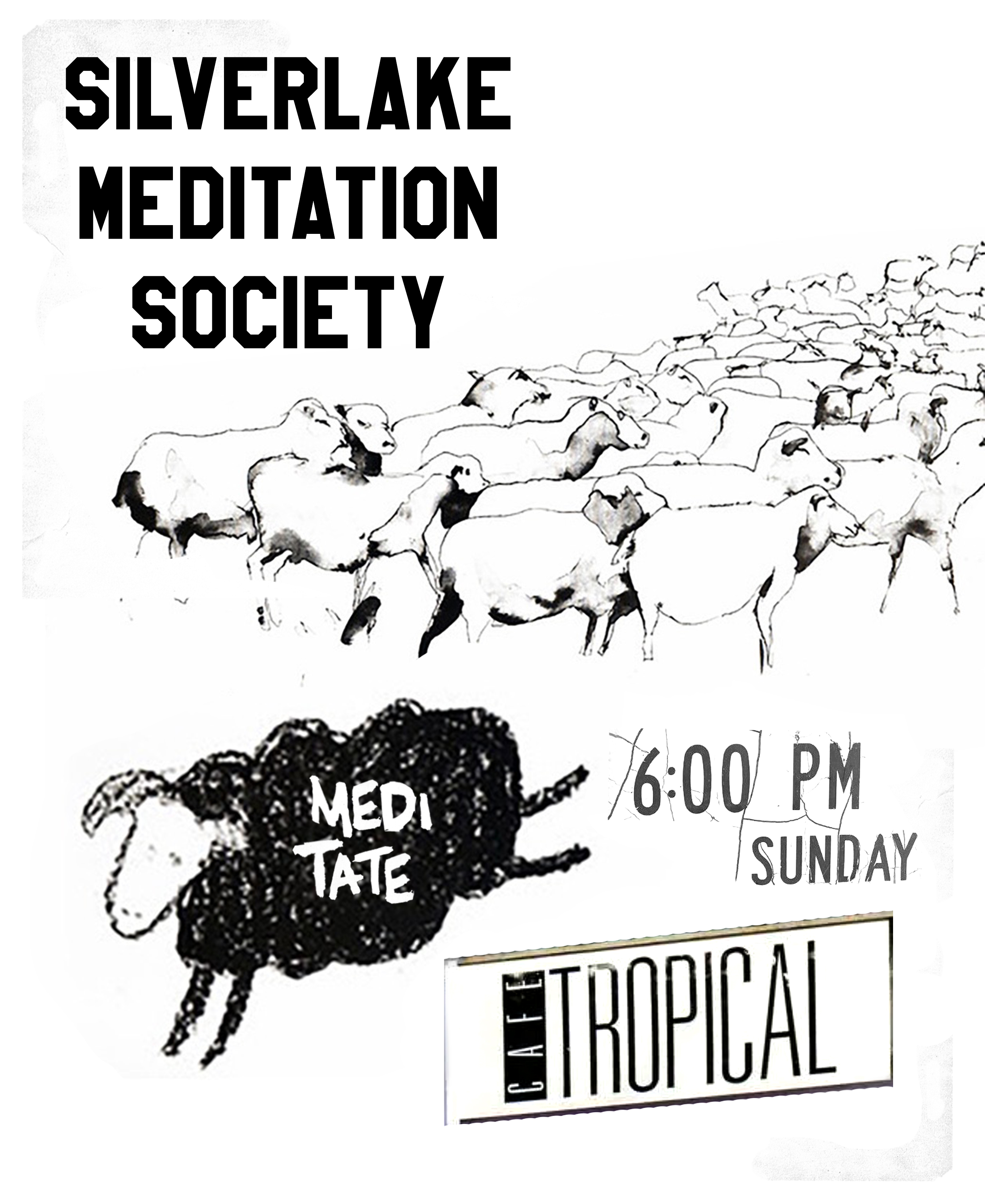 Silverlake Meditation Society - Meditate in Community